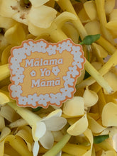 Load image into Gallery viewer, Orange Mālama Yo Māmā Sticker
